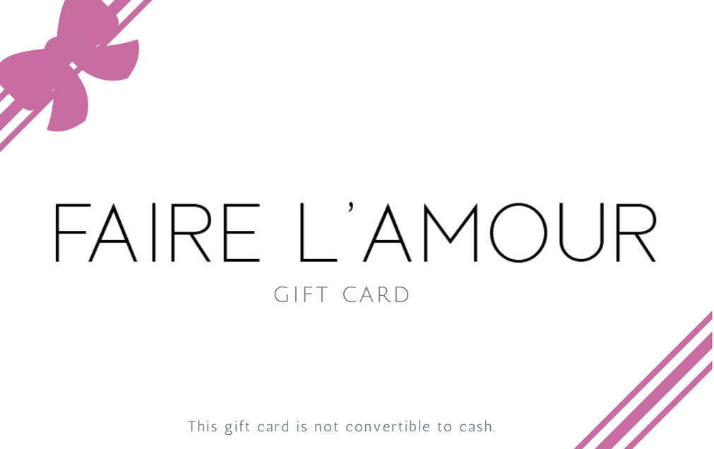 Faire L'amour Gift Card